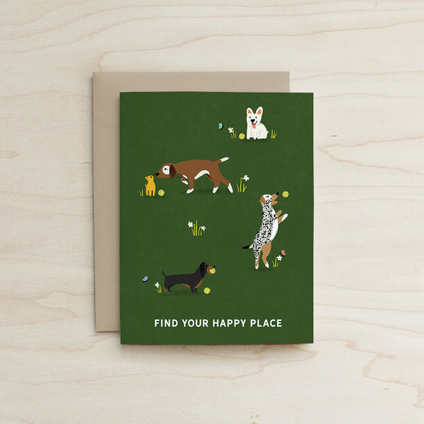 Find your Happy Place Dog Card